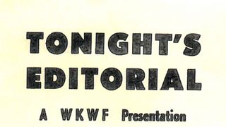 Classic Editorial from WKWF Radio c.1963 (history)
